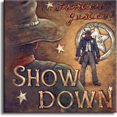 A look back at the American western, ripe in the symbols of the frontier, the marshal with a white hat, six gun strapped to his leg, the silver star on his left breast facing the cowboy down. The script letters spelling out Frontier Justice! in faded red, sit in the upper right of the poster above the marshal. You are drawn into the poster, looking over the shoulder of the bad guy in the lower left corner, the words SHOW DOWN sit over the bad guy's back. The marshal stands in front of a giant tin star in the background, half as high as a man. Order an original painting or paper print of this poster today.