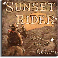Sunset Rider, a nostalgic look back at the romantic West, looking over the shoulder of a mounted cowboy, red bandana and cowboy hat riding into the overisize sunset. Sprinkled lightly with stars, the horse carries the cowboy along the light colored trail curling toward the setting sun up the rise, the words Wild West Action lead the way from the lower right corner. A poster by renowned artist Janet Kruskamp. 